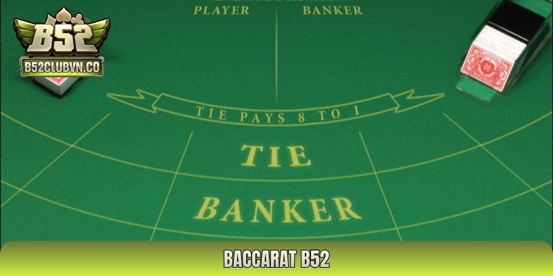 baccarat B52