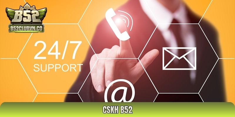 CSKH B52