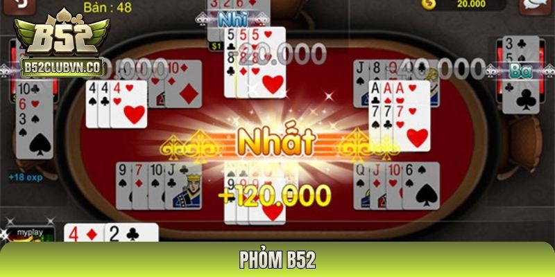 phỏm B52